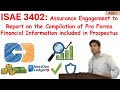 ISAE 3420 Assurance Engagement for Compilation of Pro Forma Financial Information Prospectus