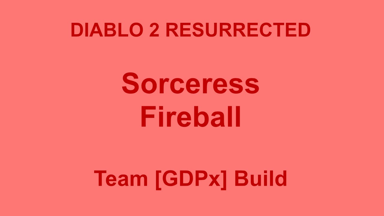 Sorceress Fireball Build [Diablo 2 Resurrected] [Nintendo Switch]