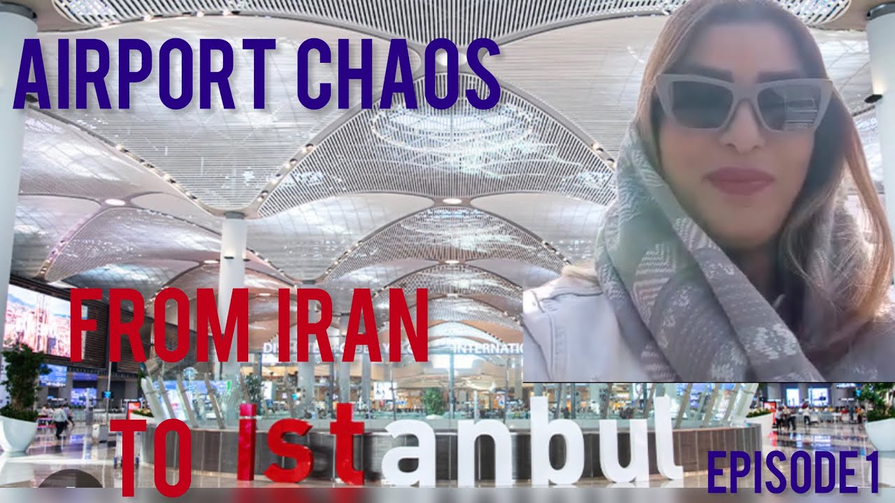 Travel Vlog: From Iran to Istanbul with a Big Crew! | Airport Challenges & Fun Moments”