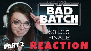 [PART 2] The Bad Batch S3 Ep15 Finale: 