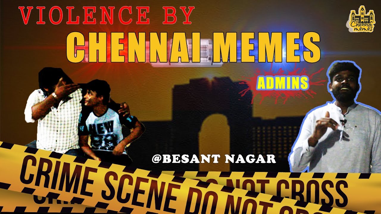 Violence By Chennai Memes Admins | Unsubscribers Prank Atrocities | Chennai Boys & Girls Shocked !