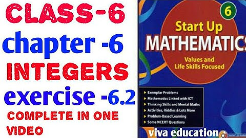 6th class maths chapter-6 integers exercise 6.2 start up mathematics viva education