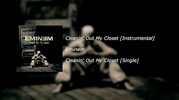 Eminem - Cleanin' Out My Closet [Instrumental]