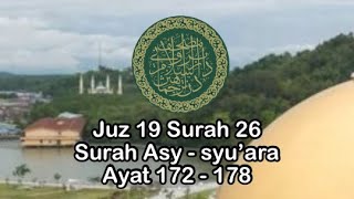 Bacaan dan Terjemahaan Surah Asy - Syu ‘ ara Ayat 172 - 178 Mushaf Brunei Darussalam