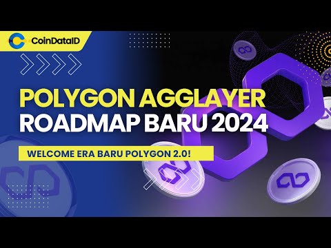 Polygon Matic 2024: Polygon AggLayer, Update Polygon 2.0