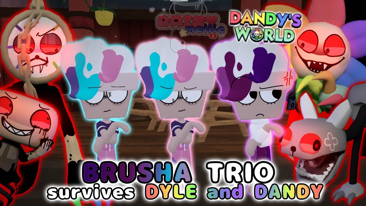 🖌 ТРИО BRUSHA ВЫЖИВАЕТ *ДАЙЛ И ДЕНДИ* 🕑 - Dandys World Gameplay Trios #46 - 