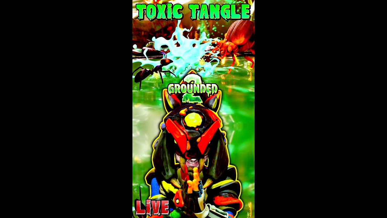 ☣️ [LIVE] *GROUNDED 2* Toxic Tangle Is NOW LIVE for EVERYONE!! 😱
