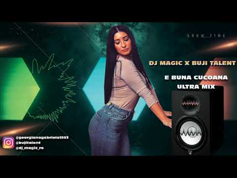 Dj Magic ❌ Buji - E Buna Cucoana ❌ Ultra Mix Moombahton