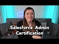 Why Is Salesforce Admin Certification Hard? Tips to Pass ✅
