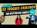 Canva como Usar 20 Truques CRIATIVOS e Segredos do CANVA 2021