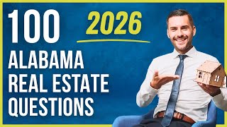 Alabama Real Estate Exam 2025 (100 Questions with Explained Answers)