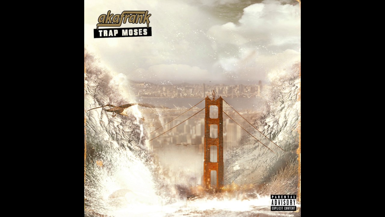 akaFrank - Ain't Nothing (Trap Moses)