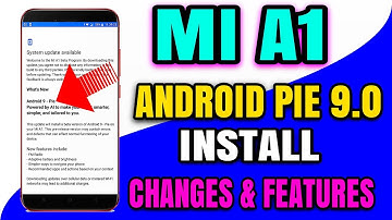 Mi A1 android pie 9.0 official update rollout || mi A1 pie 9.0 what