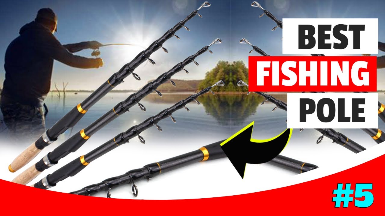 The 5 Best Fishing Rods In 2023  Budget Fishing Pole Review 