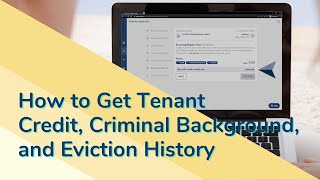 How to Get Tenant Credit, Criminal Background, and Eviction History | Avail Landlord Software