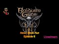 LIVE | HOT DROP | Paladin Larissa and the Quest for Vengeance Ep. 9 | Baldur's Gate 3