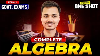 ⭐ Complete ALGEBRA in One Video | SSC, Railway & All Govt Exams | Full Theory + All Question Types
