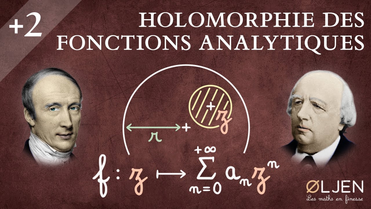 [EM#34] Holomorphie des fonctions analytiques (Démonstration)
