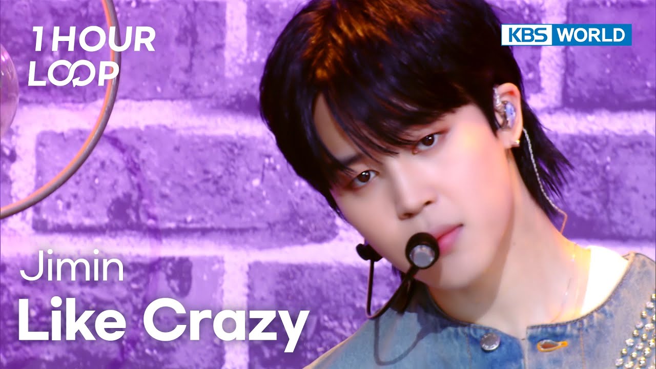 [1HR LOOP🔥] Jimin - Like crazy [Music Bank] | KBS WORLD TV 230331 - YouTube