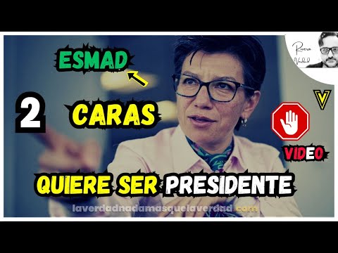 LA PRESIDENCIABLE CLAUDIA LÓPEZ Y SU ROSARIO DE MENTIRAS EN VIDEO - ESMAD -