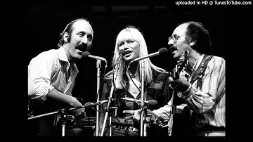Leaving on a Jet Plane-PETER PAUL n MARY