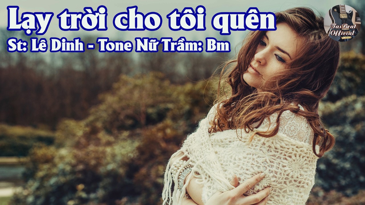 Karaoke Lạy Trời Cho Tôi Quên Tone Nữ Trầm | TAS BEAT