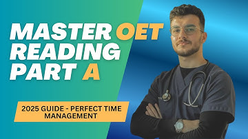 OET Reading: OET Reading Part A — The best time management strategy.