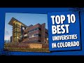 10 Best Universities in Colorado | Top Colleges in Colorado