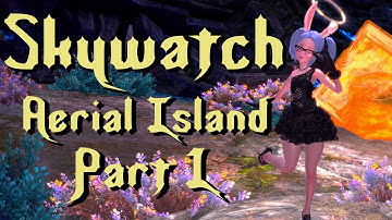 TERA Aerial Island Part 1 (Leveling Guide Continued)