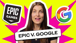 Epic Games vs. Google: The Shocking Verdict You Didn’t See Coming!