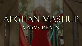 AFGHAN MASHUP 2020 by VARYS BEATS (Aryana Sayeed, Ahmad Zahir, Jawid Sharif, Qais Ulfat, Valy)