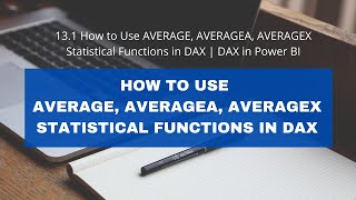 13.1 How to Use AVERAGE, AVERAGEA, AVERAGEX Statistical Functions in DAX | DAX in Power BI