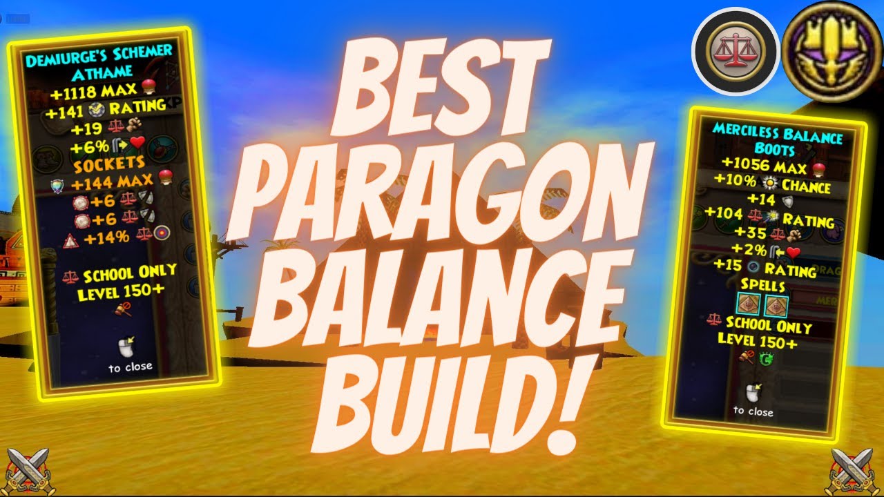 Wizard101 *NEW* Best Paragon Balance Build! (150) YouTube