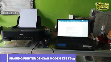 Cara Sharing Printer Dengan Modem ZTE F609