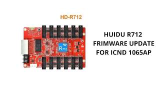 Huidu R715 Frimware Upgrade ICND1065AP