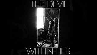 The Devil Within Her trailer