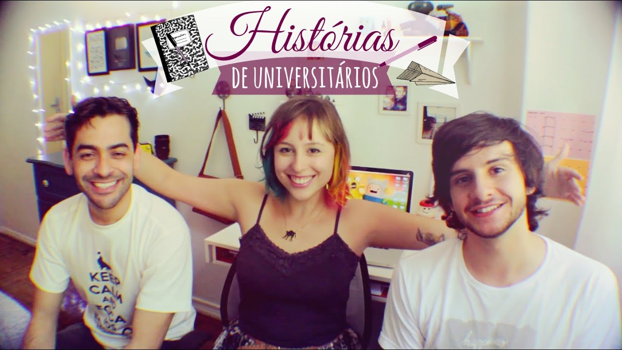 Histórias de Universitários – Lully de Verdade 216