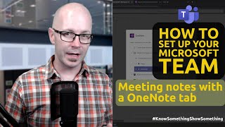 Meeting notes with a OneNote tab - How to set up your Microsoft Team