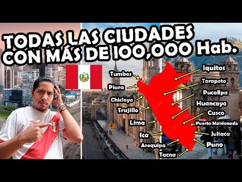 Ciudades ms Grandes y Pobladas con ms de 100000 habitantes del Per  El Peruvian