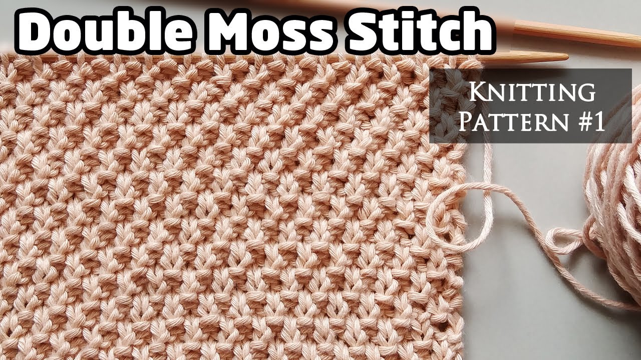 Knitting Pattern #1 DOUBLE MOSS STITCH Pola Knitting - YouTube