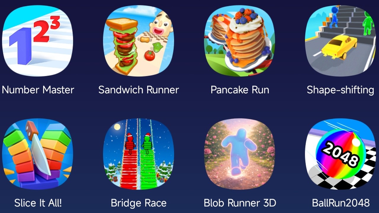 Number Master,Sandwich Runner,Pancake Run,Shape-shifting,Bridge Race,Blob Runner 3D,BallRun2048
