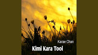 Kimi Kara Tooi