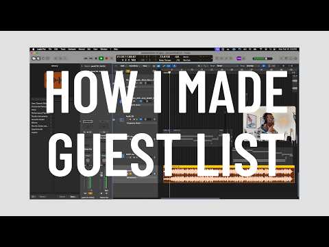 How I Made "Guest List"