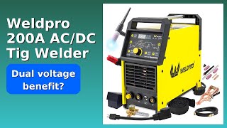 REVIEW (2026): Weldpro 200A AC/DC Tig Welder. Features.