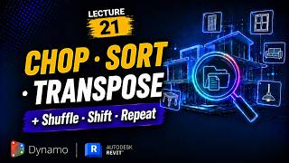 Dynamo Lists: Chop, Sort, Shuffle, Transpose & More Explained screenshot 1