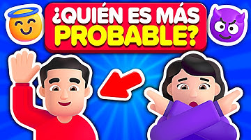 ¿Quién es más Probable que... ? 😱🤔🔥 | Play Quiz Trivia