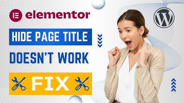 Hide Page Title in Elementor does not work | How to fix it | WordPress