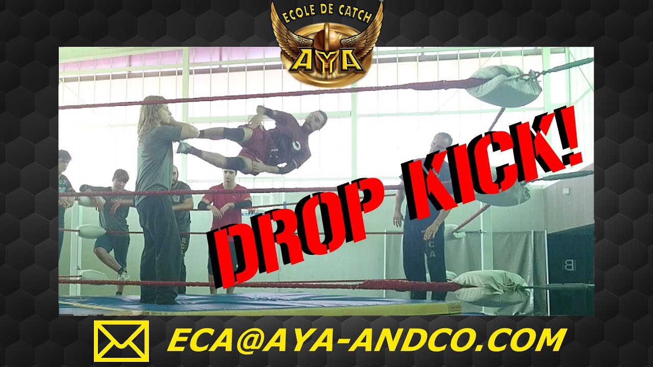 DROP KICK  - STAGE AVEC STEPHANE NOGUES #3 - catch France - école de catch