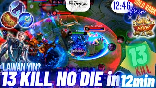 Lawan Yin? Aamon 13 Kill No Die in 12 Min! - MLBB | Aamon Gameplay