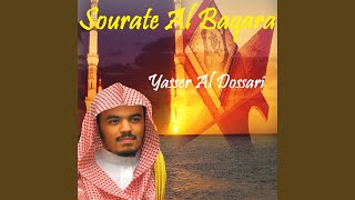 Sourate Al Baqara, Pt. 4 (Quran) - Yasser Al Dossari